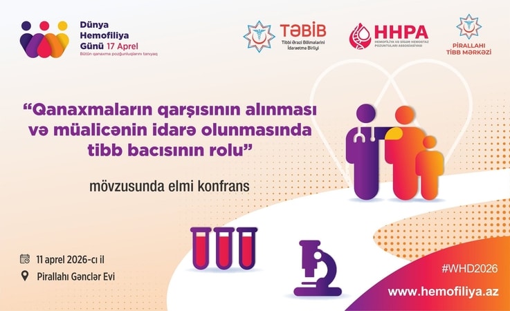 Qanaxmaların qarşısının alınması və müalicənin idarə olunmasında tibb bacısının rolu mövzusunda konfrans keçiriləcək