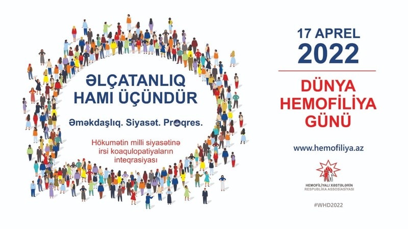 17 Aprel Dünya Hemofiliya Gününə həsr olunmuş şüar